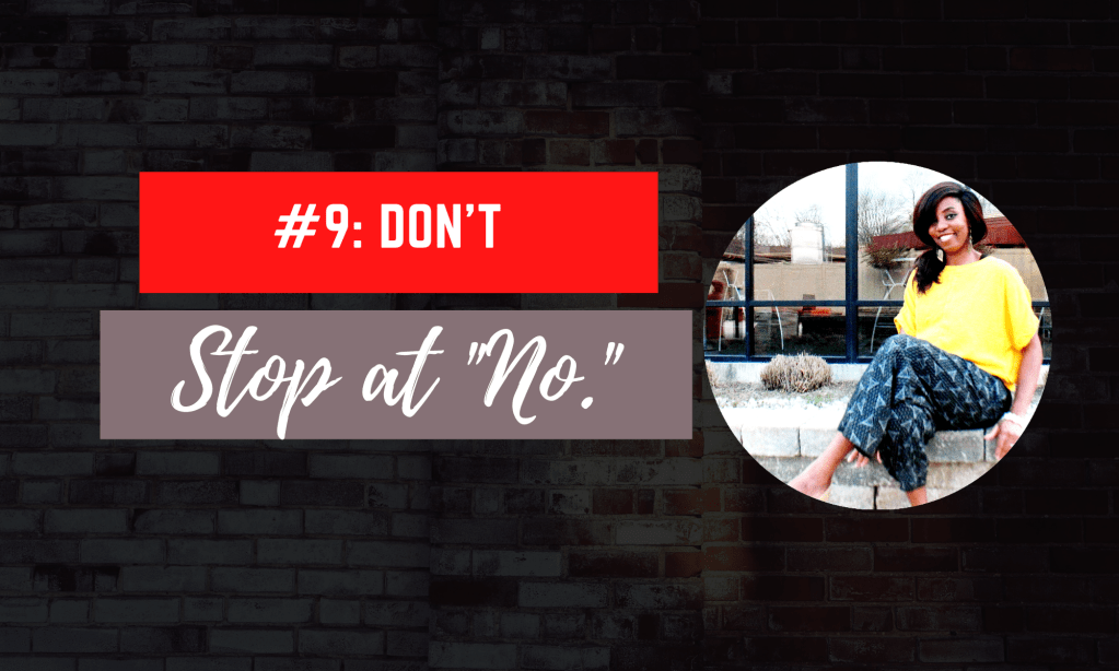Episode 009: Don’t Stop at No
